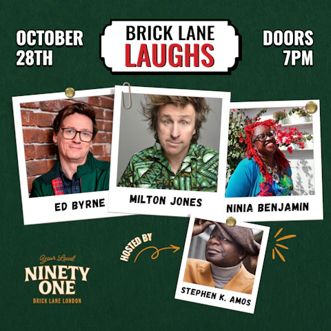Brick Lane Laughs: Ed Byrne, Milton Jones and Ninia Benjamin hosted by Stephen K Amos