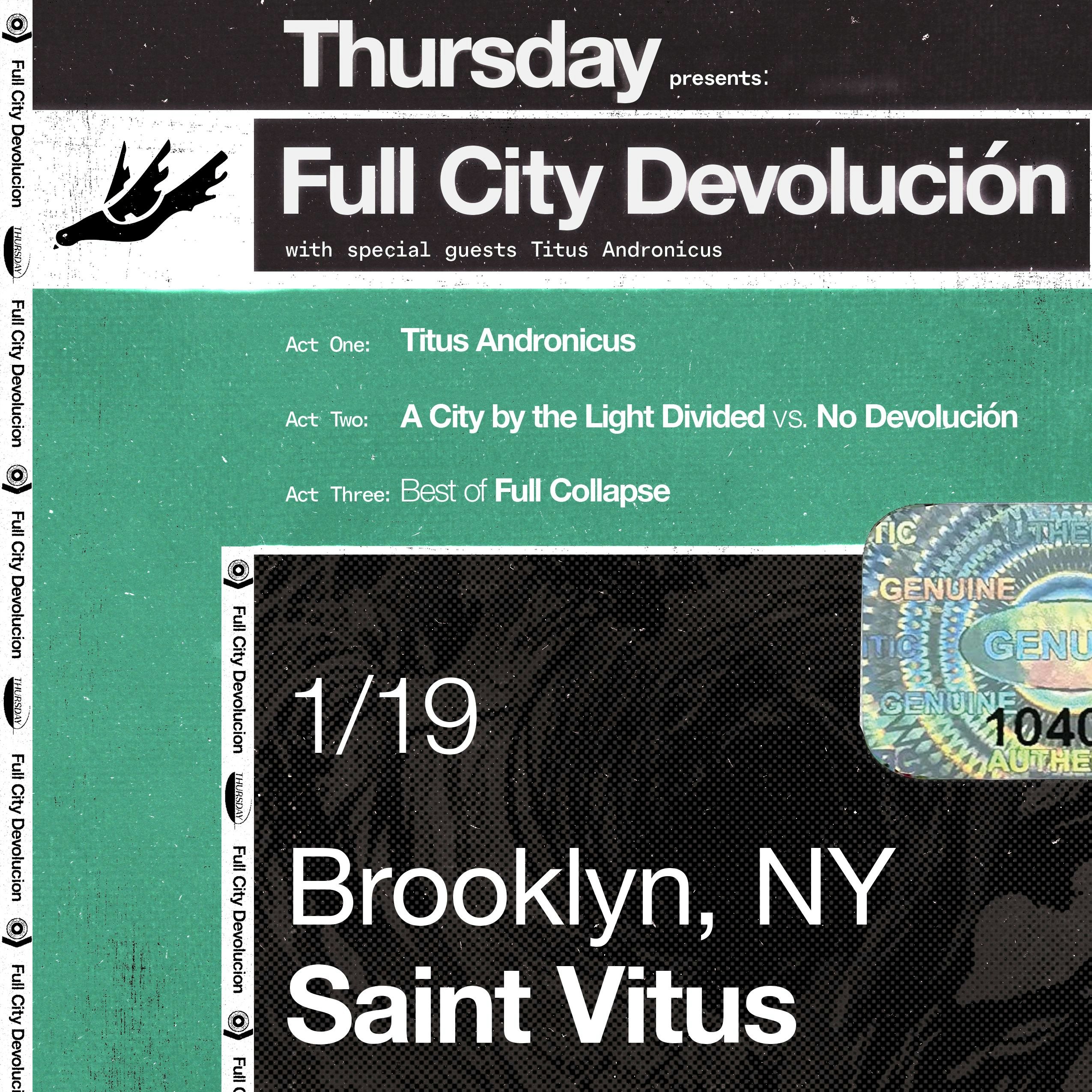 THURSDAY: Full City Devolucion