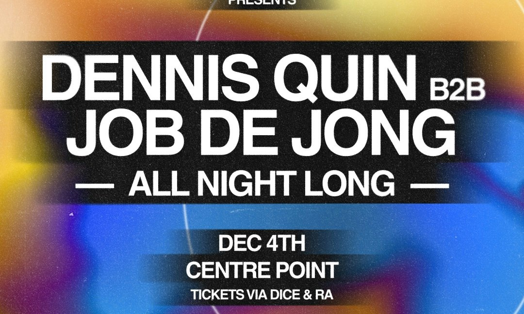 Source image — Omni x Centre Point: Dennis Quin b2b Job de Jong – All Night Long