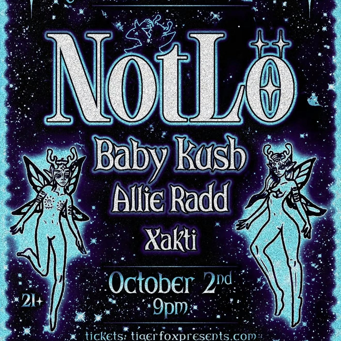 Tiger Fox & Bass n Babes Present: NotLö