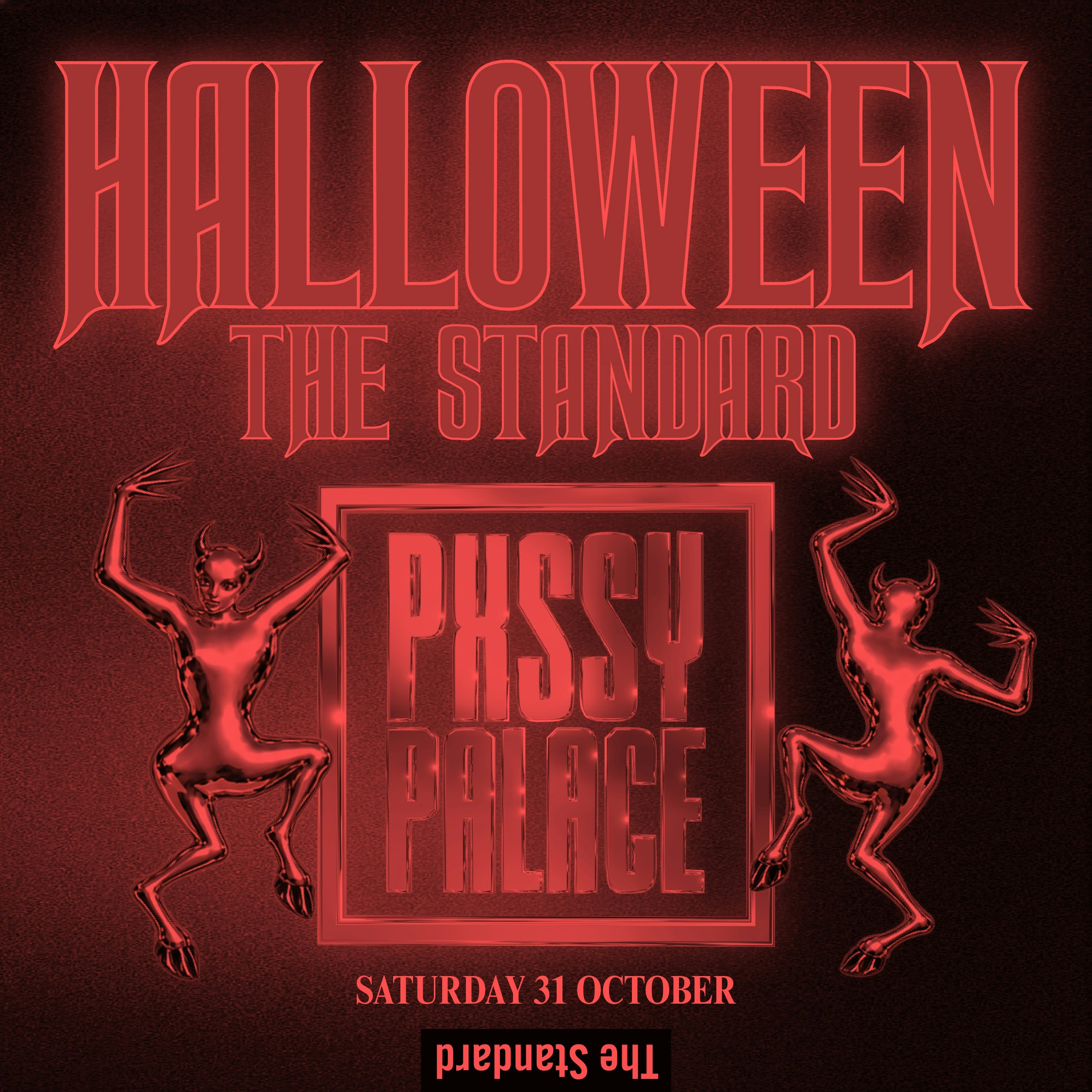 Halloween at The Standard with Pxssy Palace