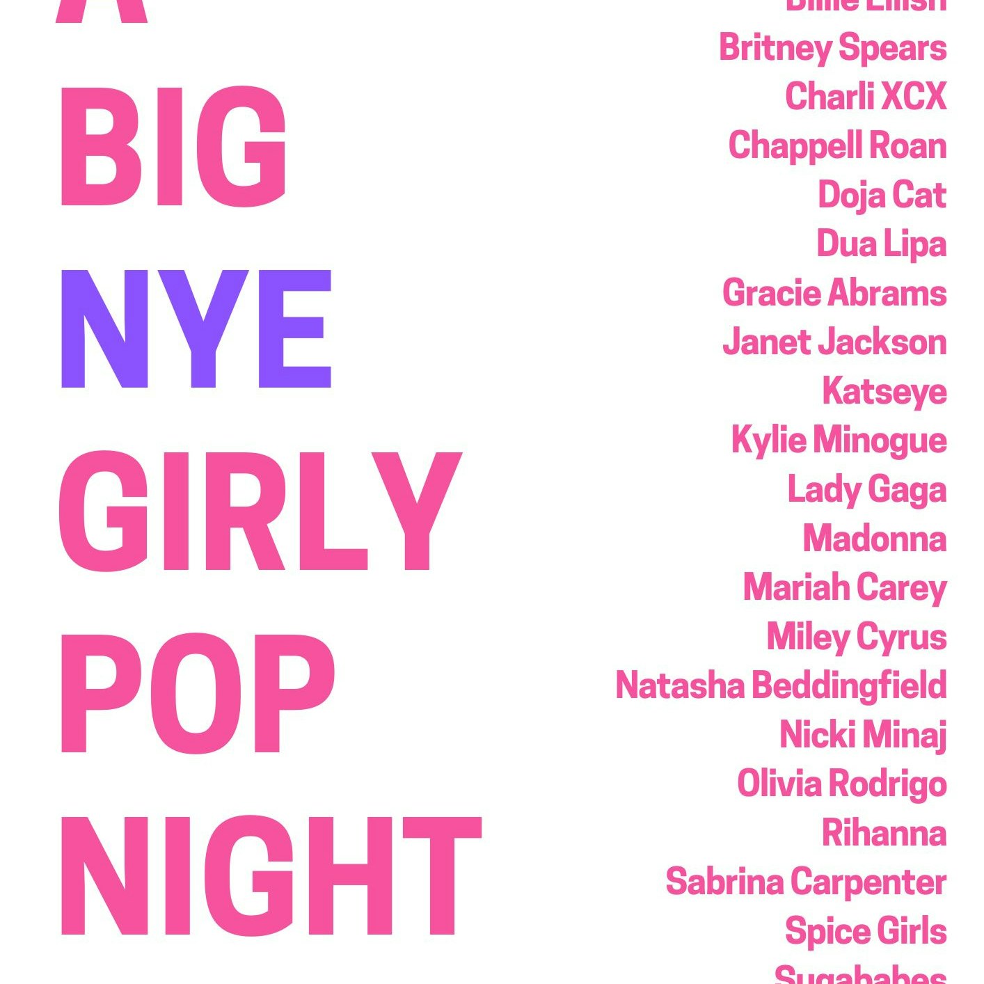 A BIG NYE GIRLY POP NIGHT
