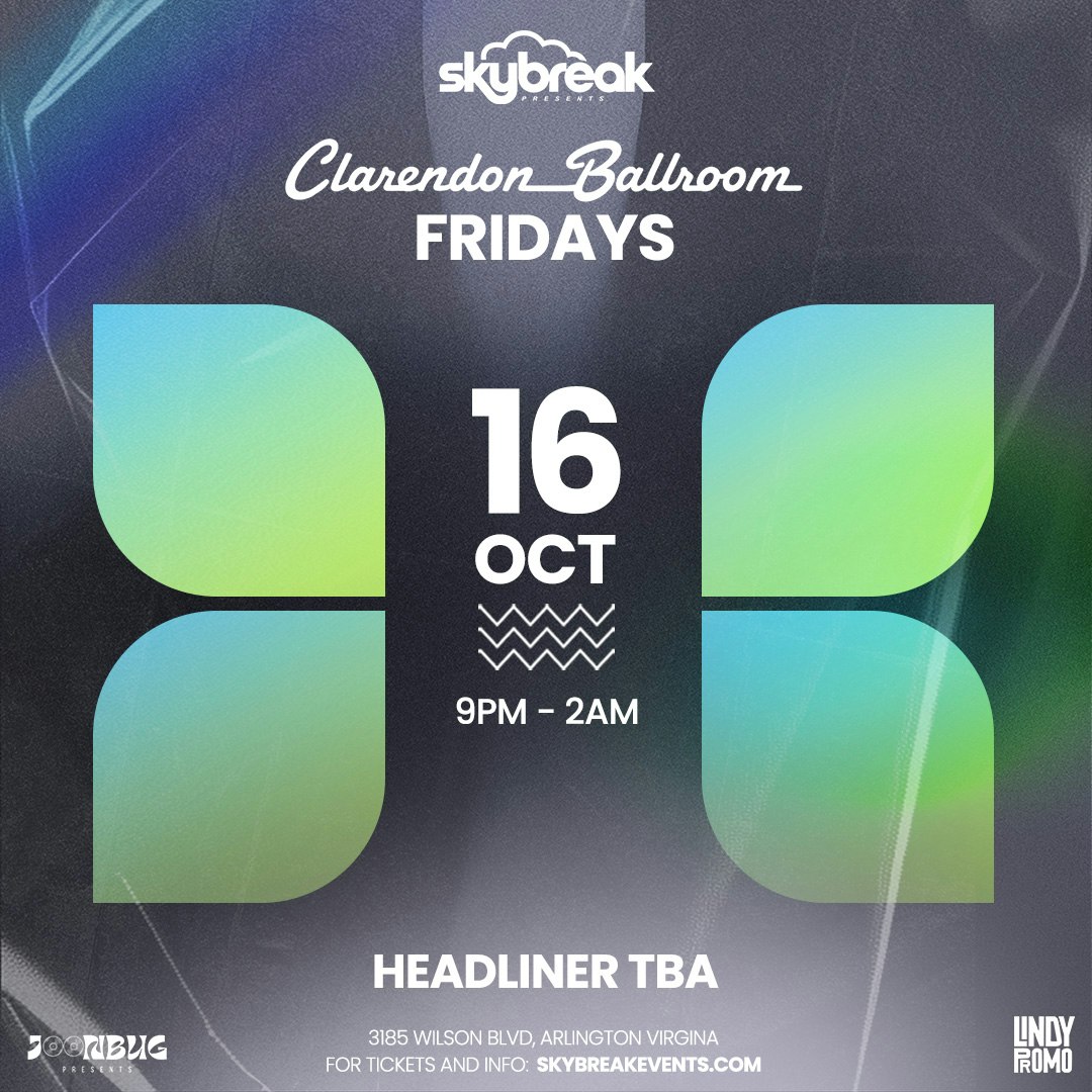 Fridays at Clarendon Ballroom