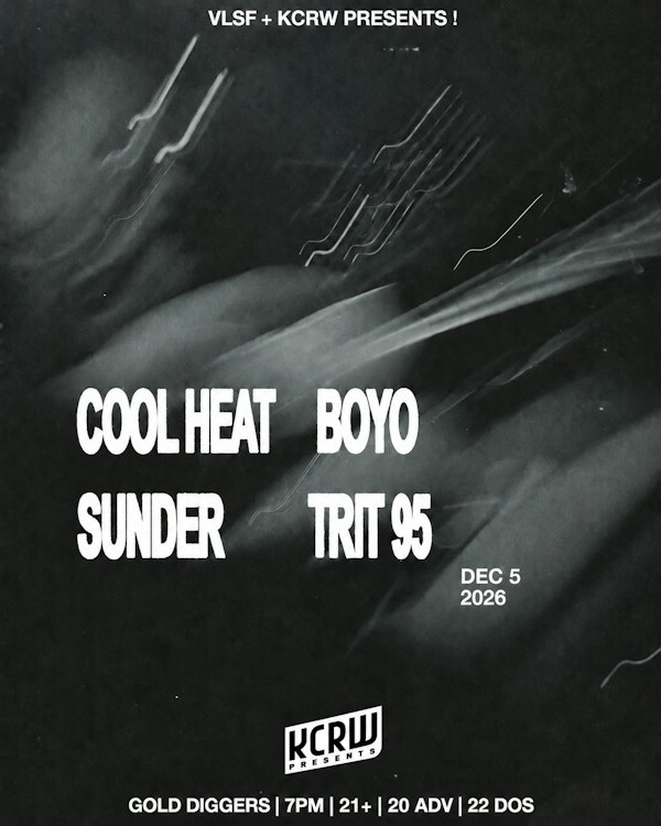 VLSF Presents: Cool Heat, BOYO, Trit 95, Sunder