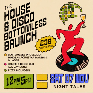 The House & Disco Bottomless Brunch