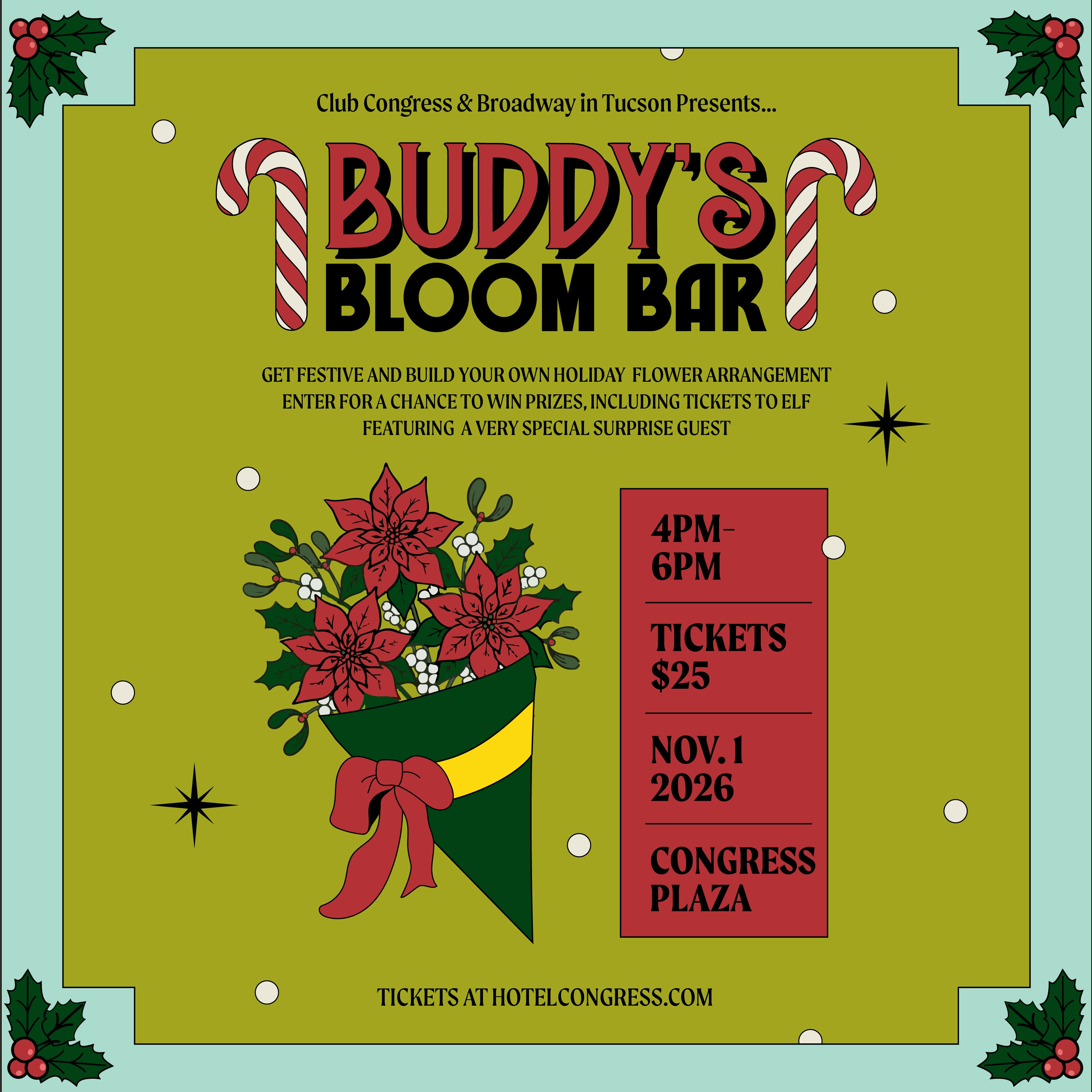 Broadway In Tucson & Elf the Musical present Buddy’s Bloom Bar