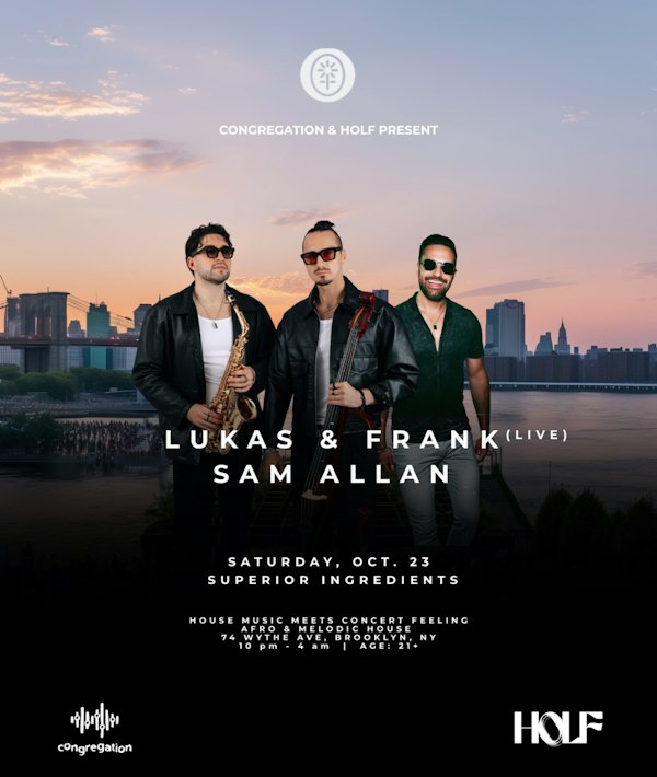 Superior Ingredients: Lukas & Frank (Live) + Sam Allan