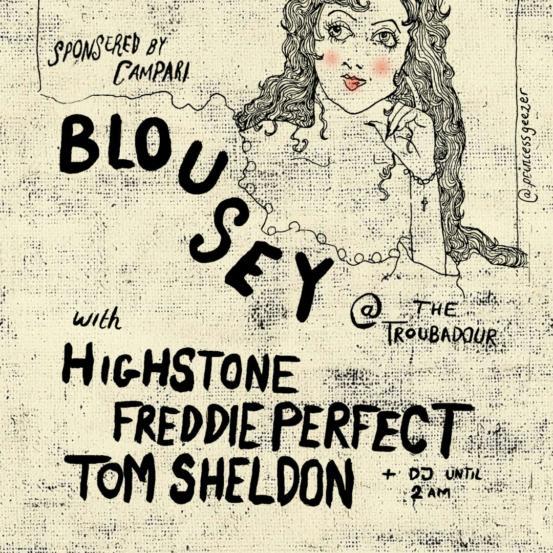 BLOUSEY + HIGHSTONE + FREDDIE PERFECT + TOM SHELDON