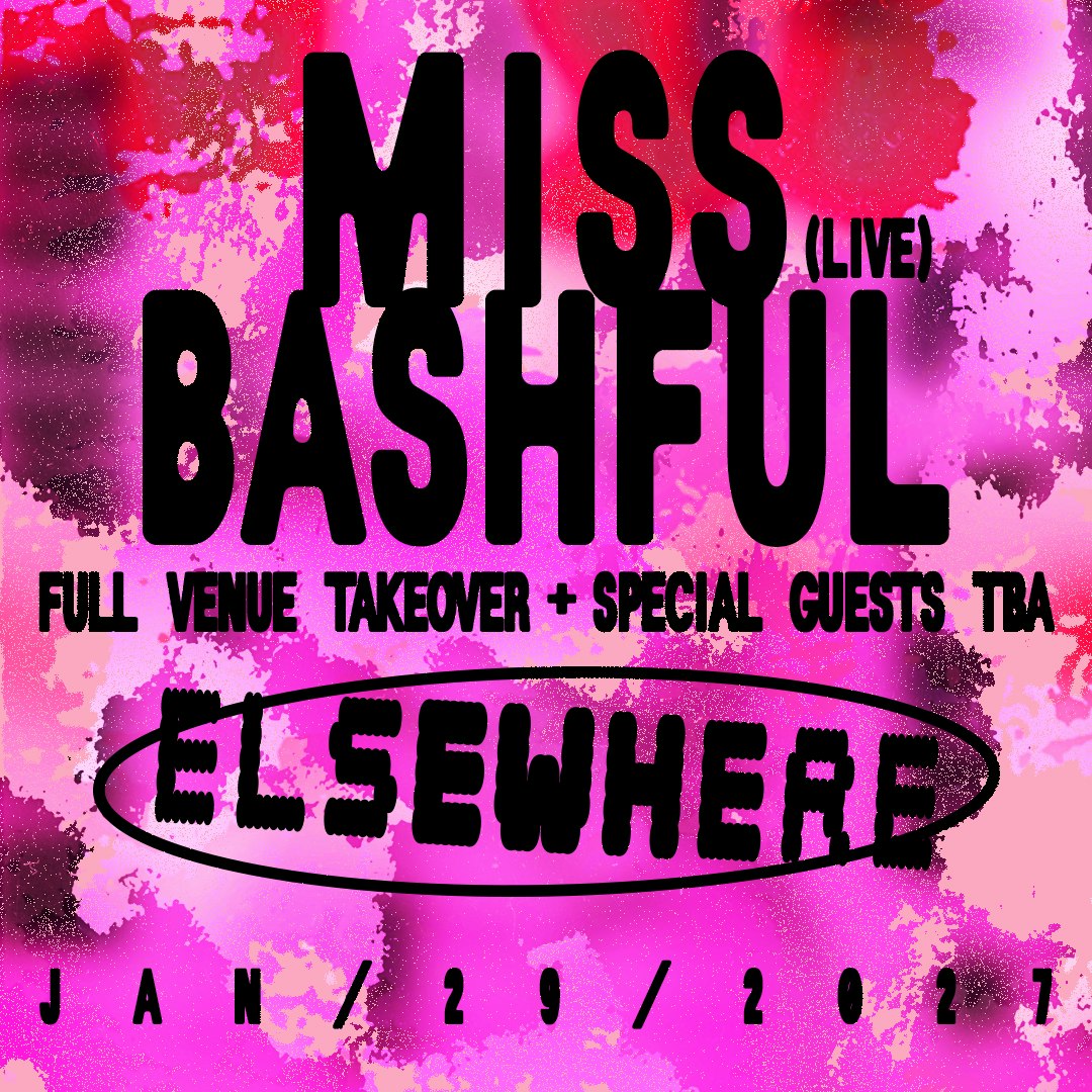 Miss Bashful (Live) Full Venue Takeover