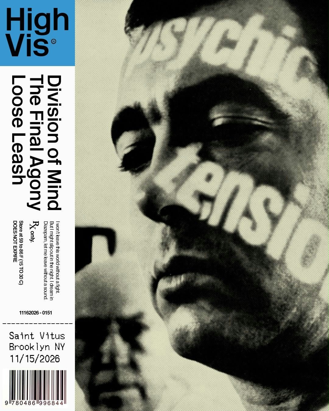 High Vis, Division of Mind, The Final Agony, Loose Leash - Saint Vitus