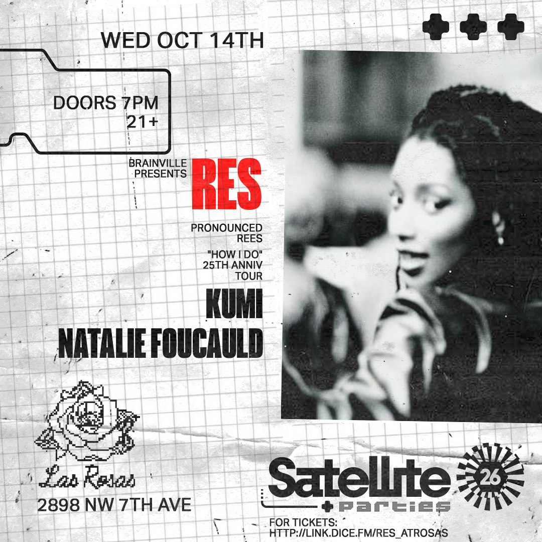 RES "How I Do" 25th Anniversary Tour (MIAMI)