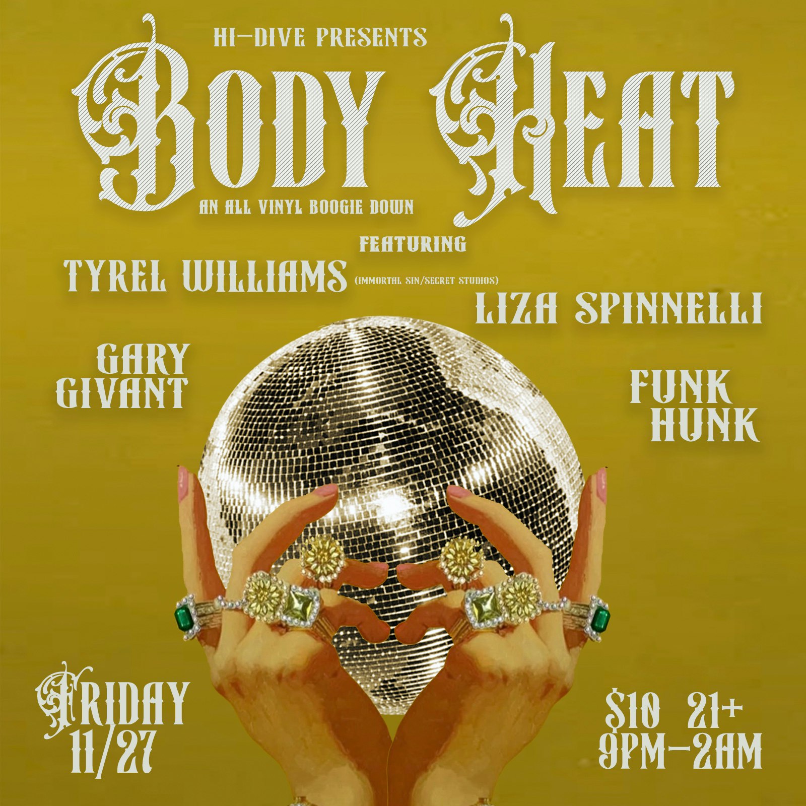 Body Heat (All Vinyl Disco Boogiedown) Tickets | 27 Nov | Hi-Dive