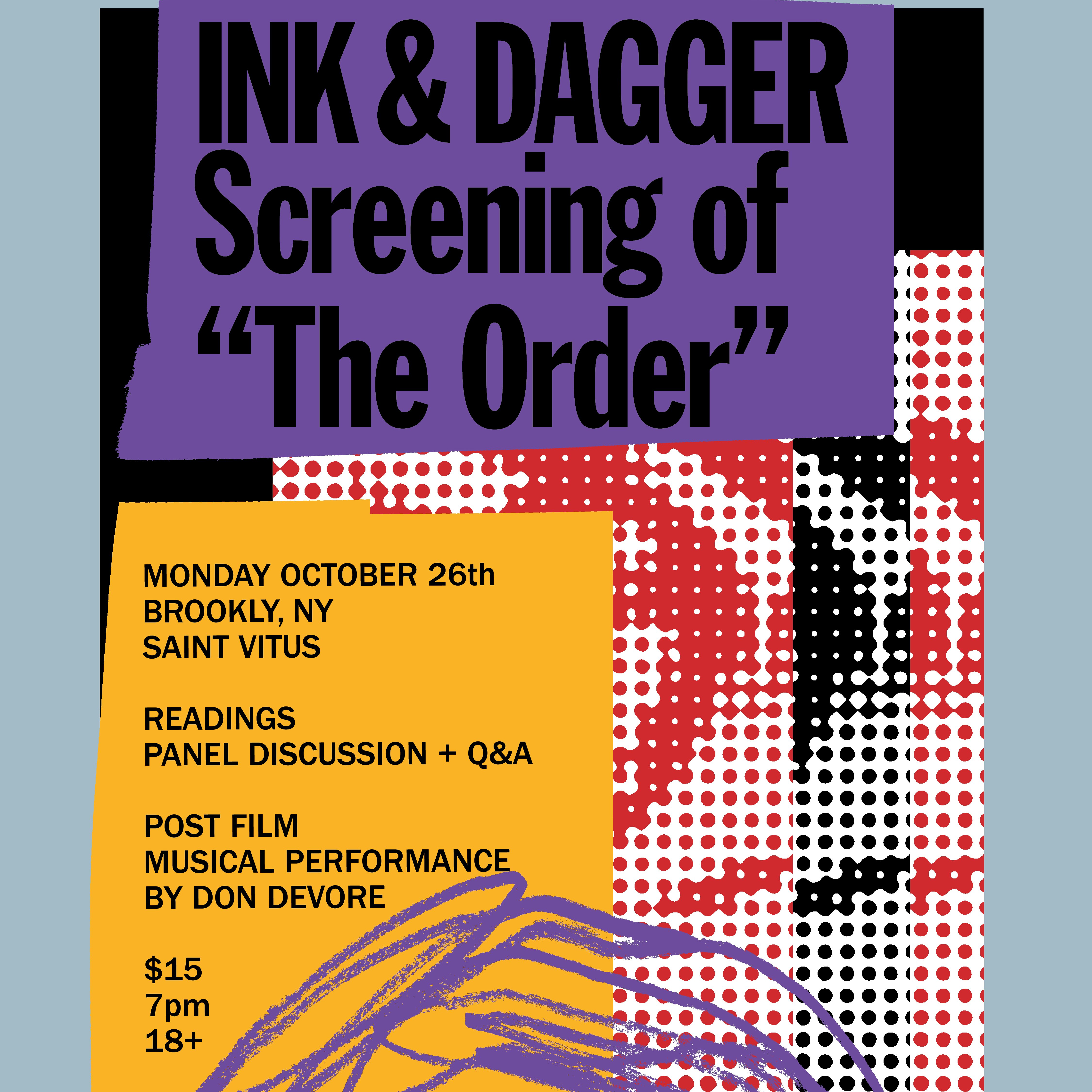 Ink & Dagger Film Screening: The Order
