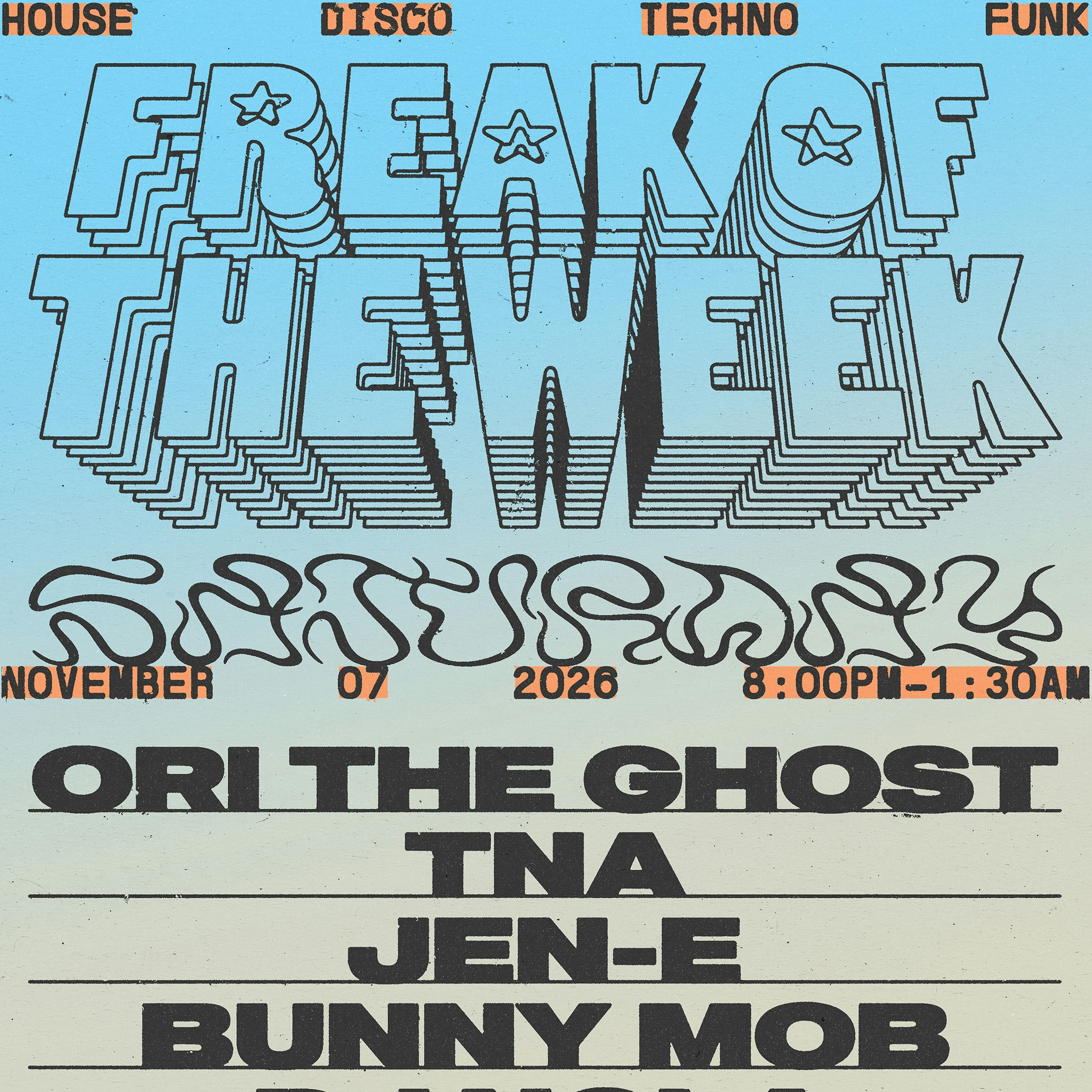 Freak of the Week w/ Ori the Ghost, TNA, Jen-E, Bunny Mob, & DJ Nola