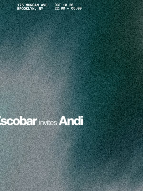 RESIDENCY: Eli Escobar, Andi