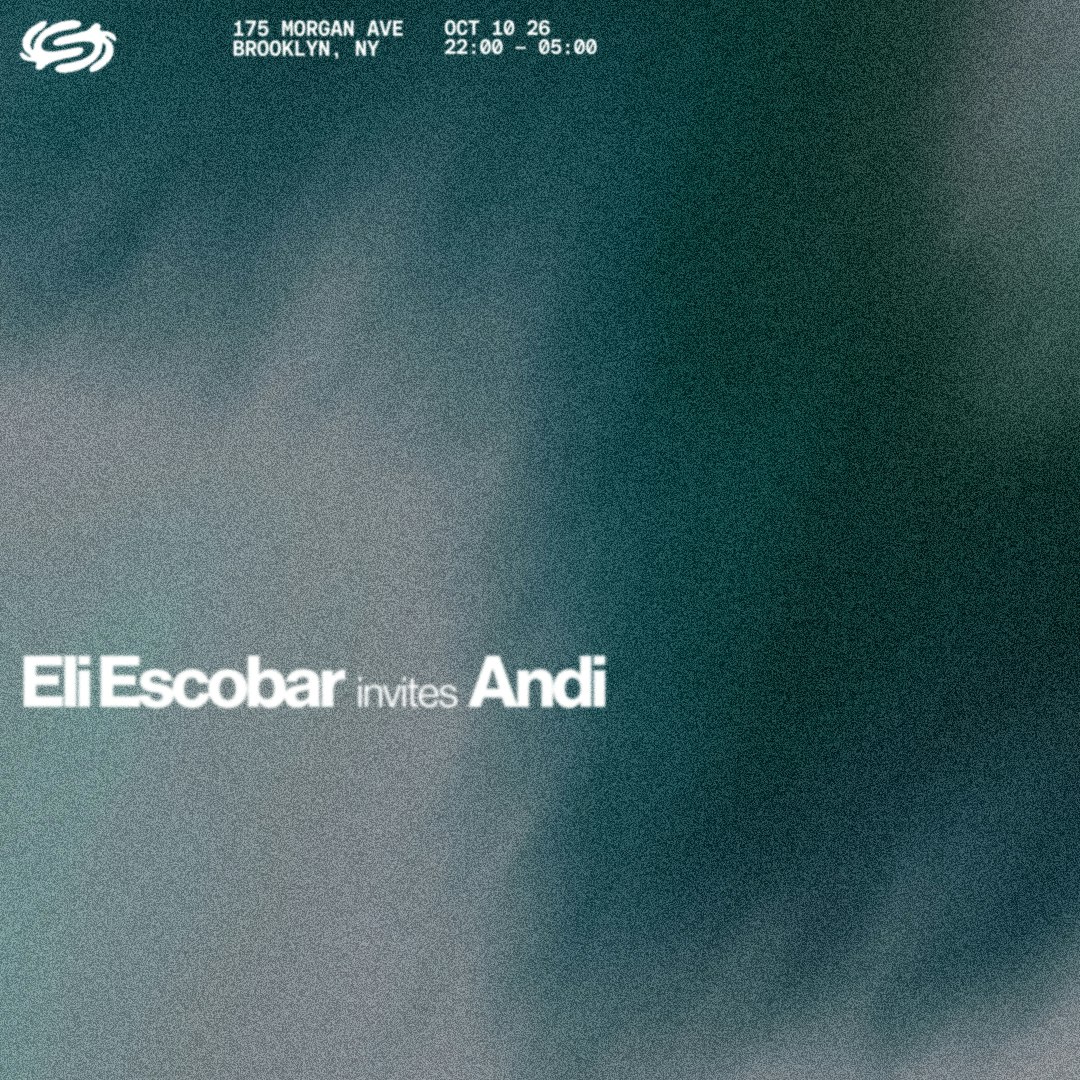 RESIDENCY: Eli Escobar, Andi