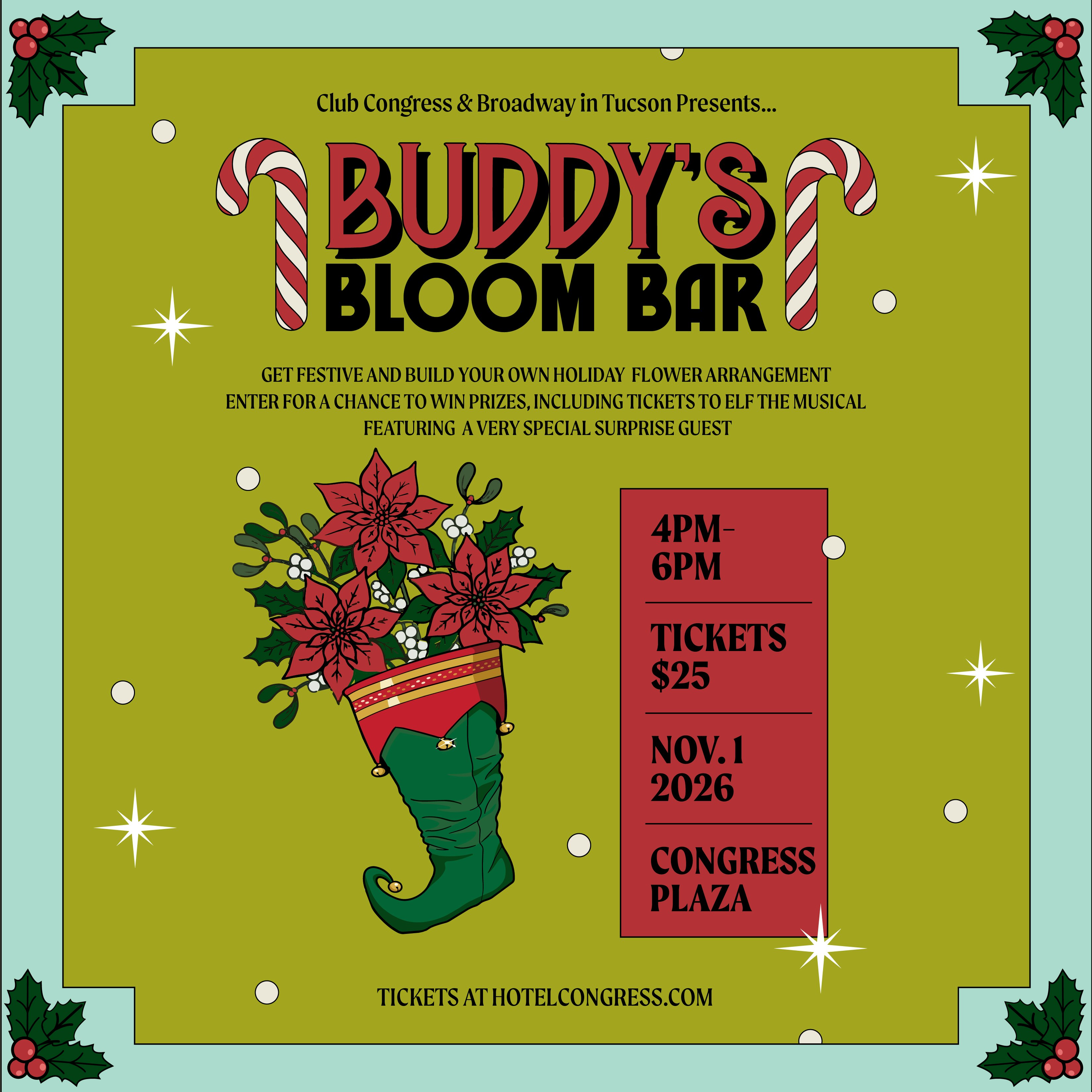 Broadway In Tucson & Elf the Musical present Buddy’s Bloom Bar