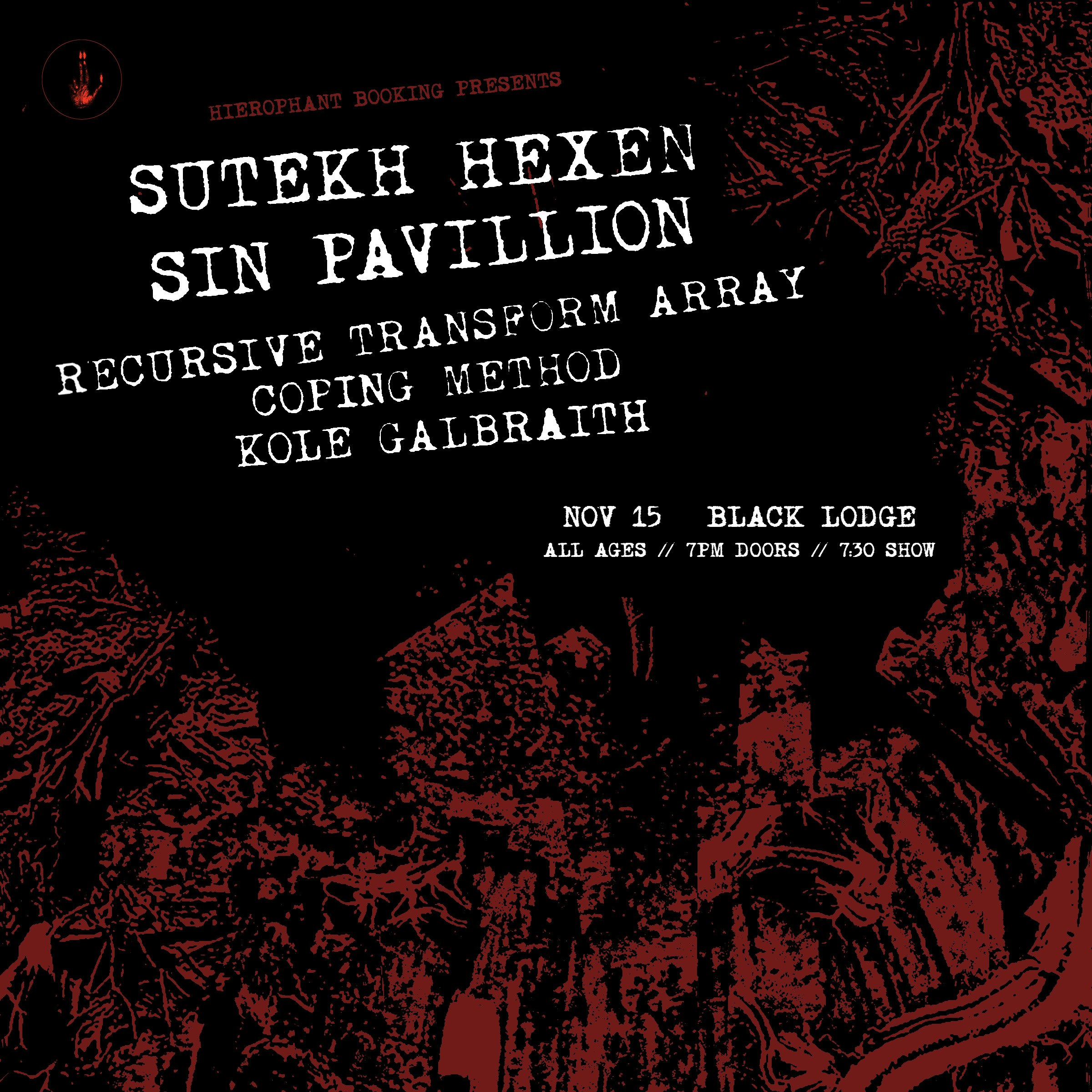 Sutekh Hexen, Sin Pavilion + more
