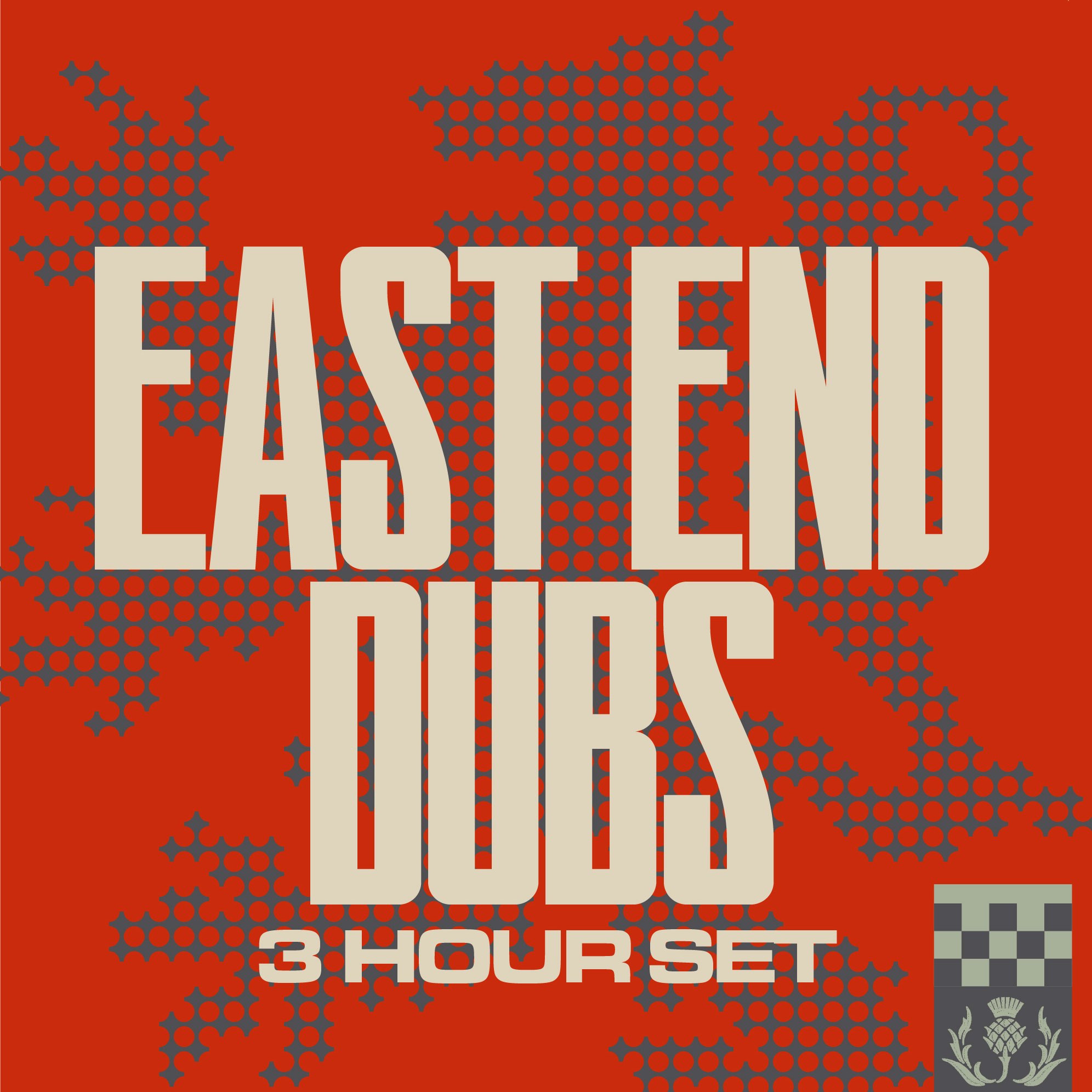 East End Dubs + Risi | Glasgow