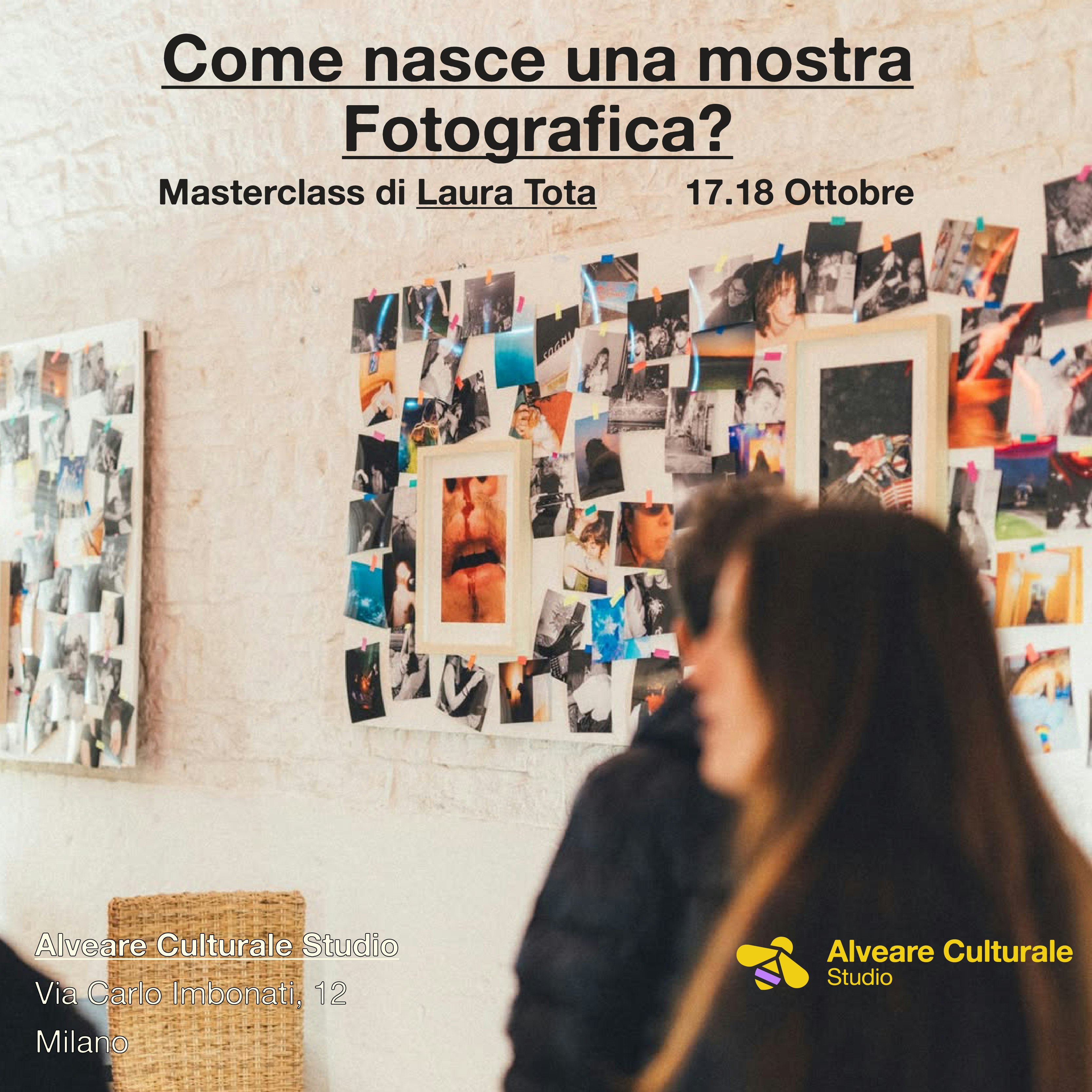 Come nasce una mostra Fotografica? Di Laura Tota