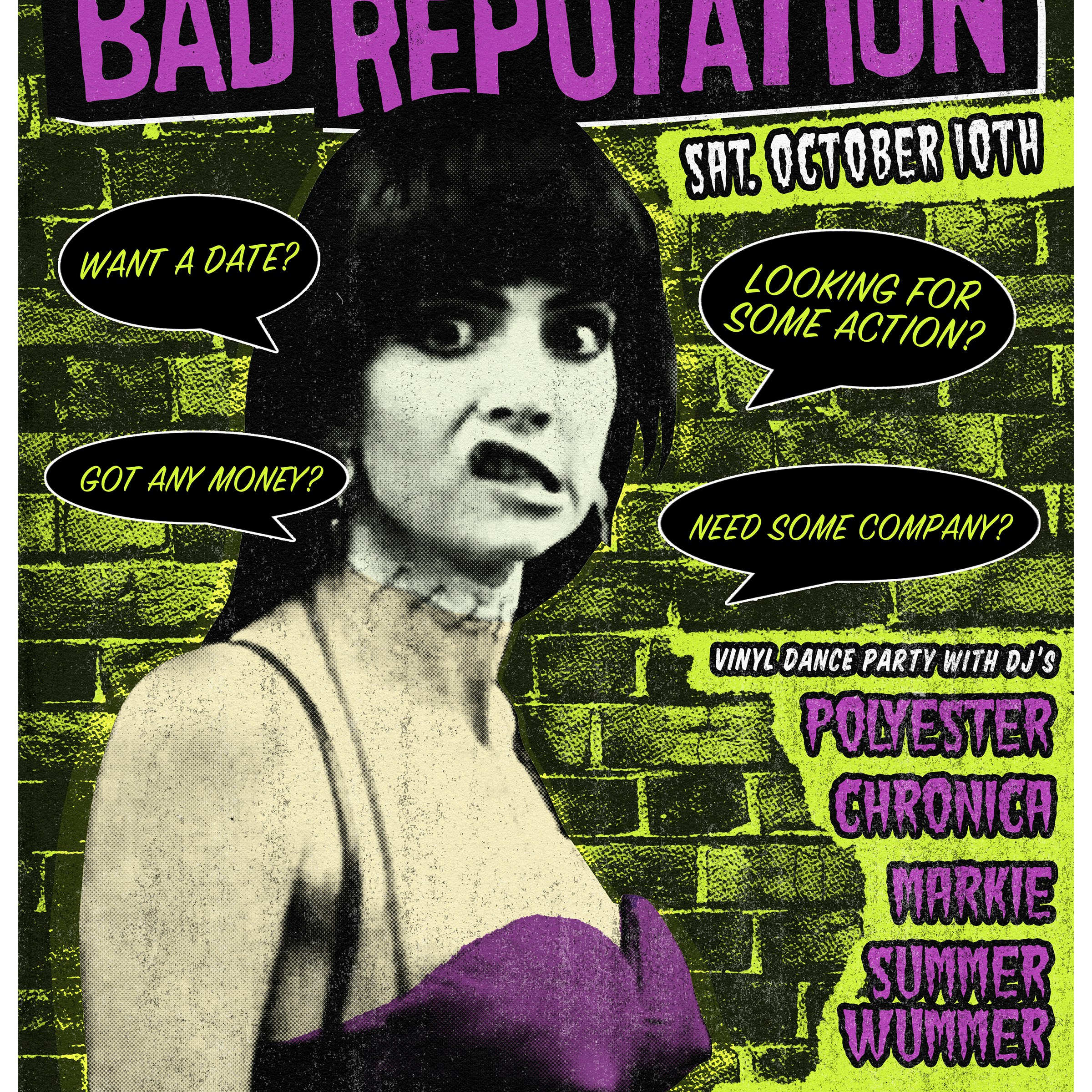Bad Reputation: DJs Polyester, Chronica, Markie + Summer Wummer