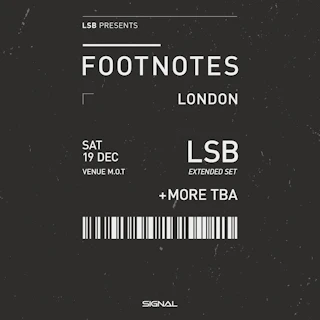 footnotes presents: LSB (Extended Set) + Special Guests