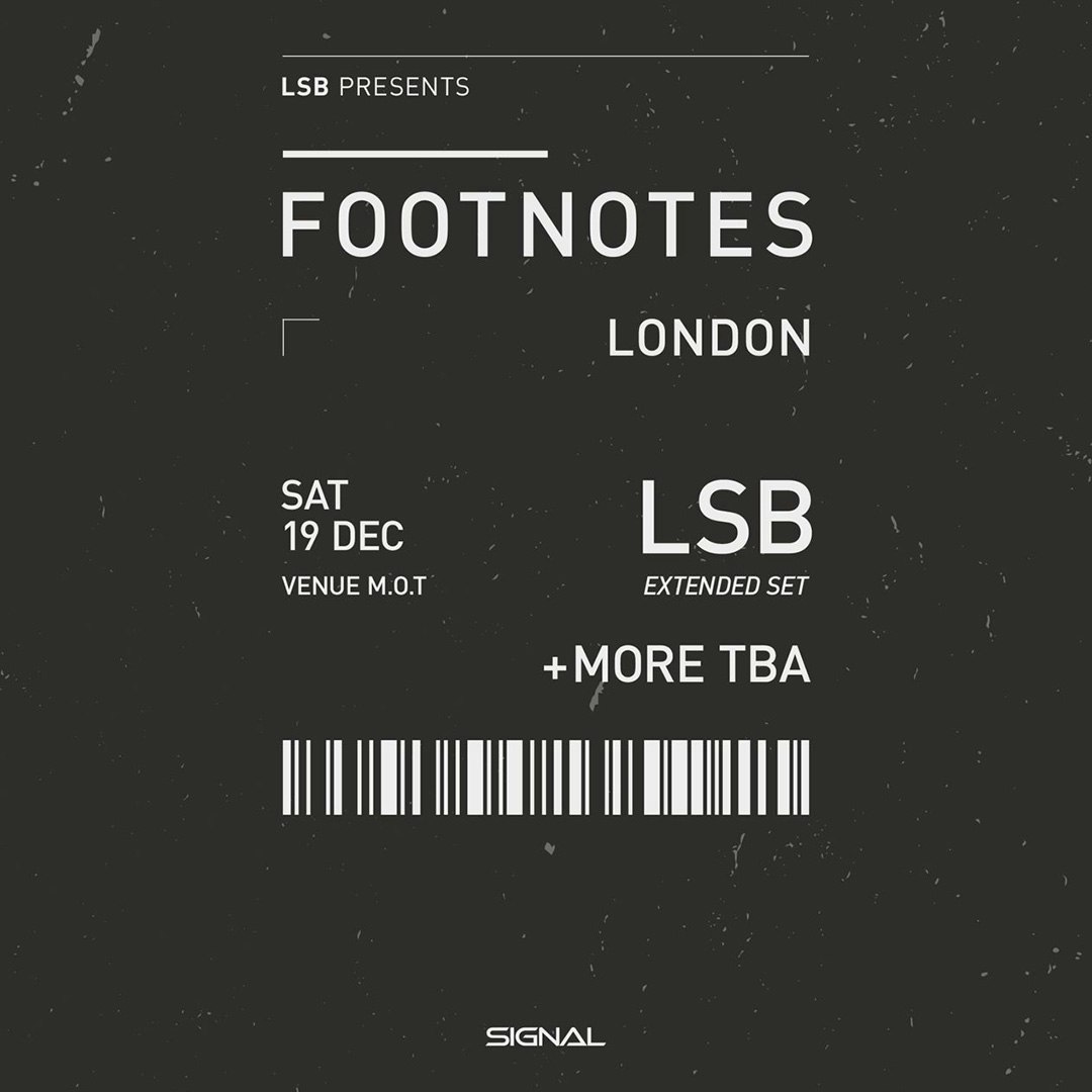 footnotes presents: LSB (Extended Set) + Special Guests