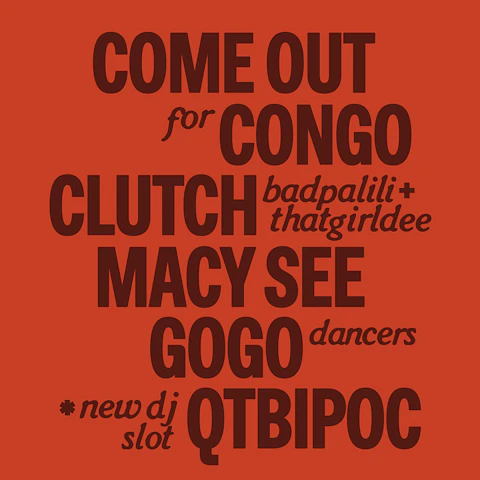 CLUTCH presents COME OUT FOR THE CONGO