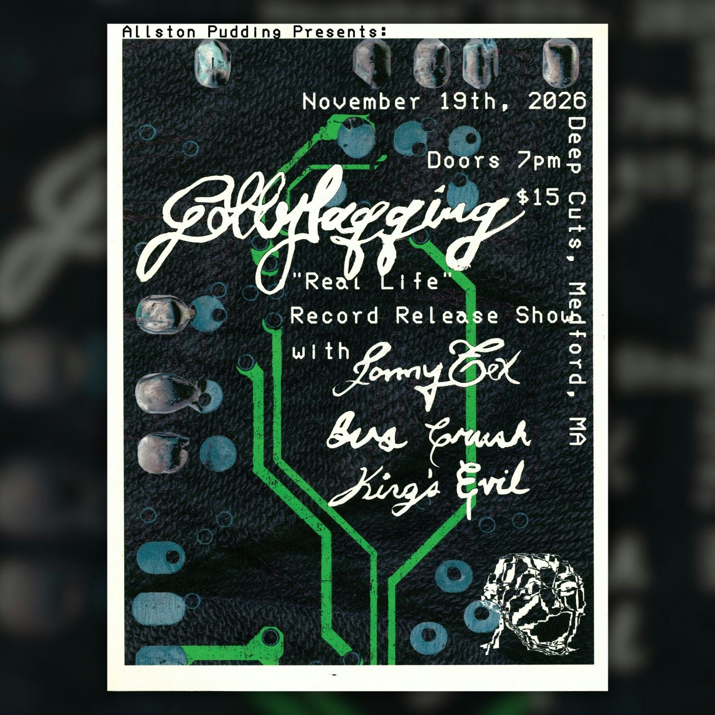 Gollylagging  / Jonny Tex / Bus Crush / King's Evil