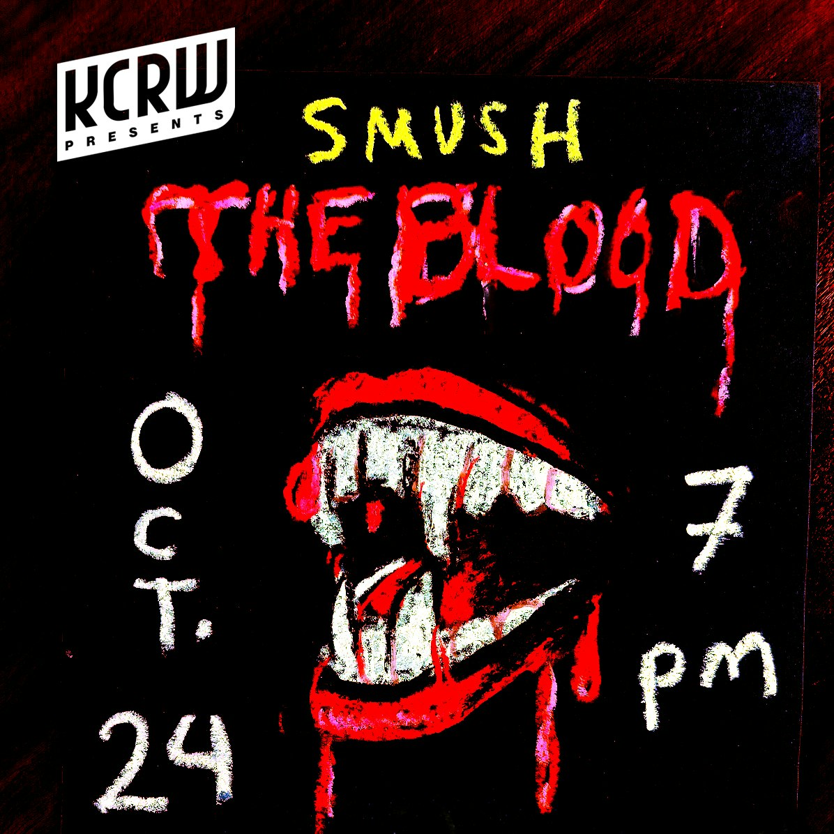 KCRW Presents SMUSH: The Blood