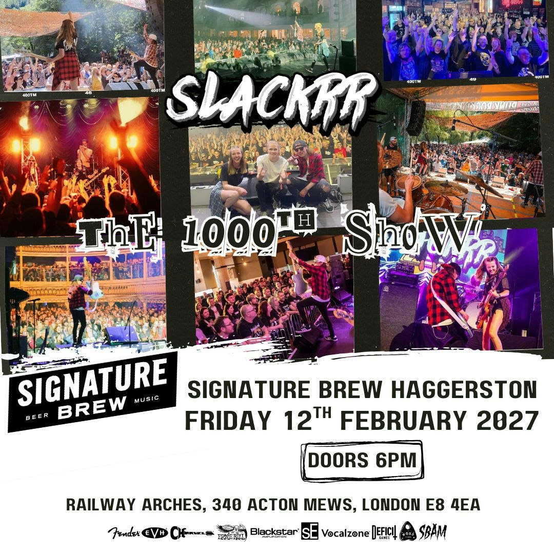 Slackrr 1000th Show | London