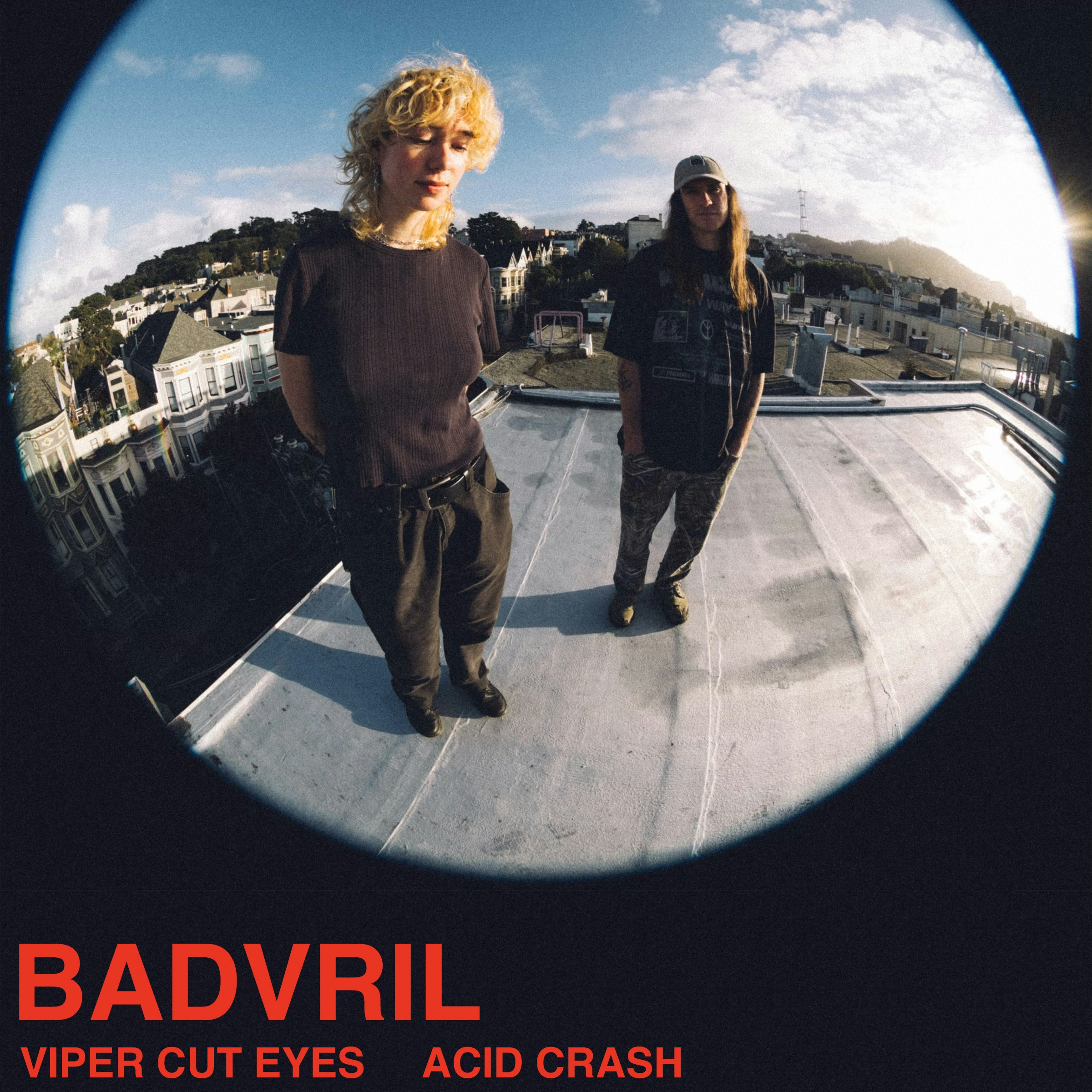 Badvril / Viper Cut Eyes / Acid Crash NEW TICKET LINK IN DESCRIPTION!
