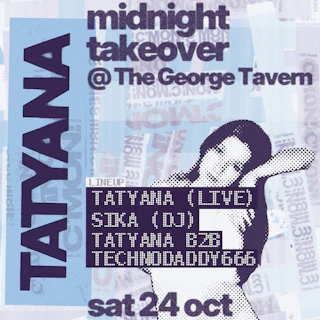 TGT: TATYANA Midnight Takeover Clubnight