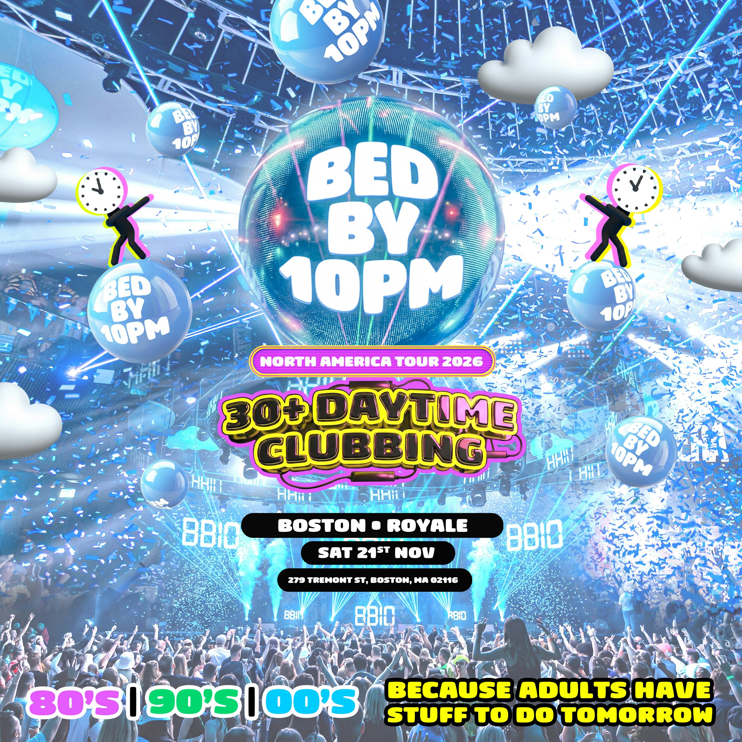 Bed by 10: The Ultimate 30+ Clubbing Experience