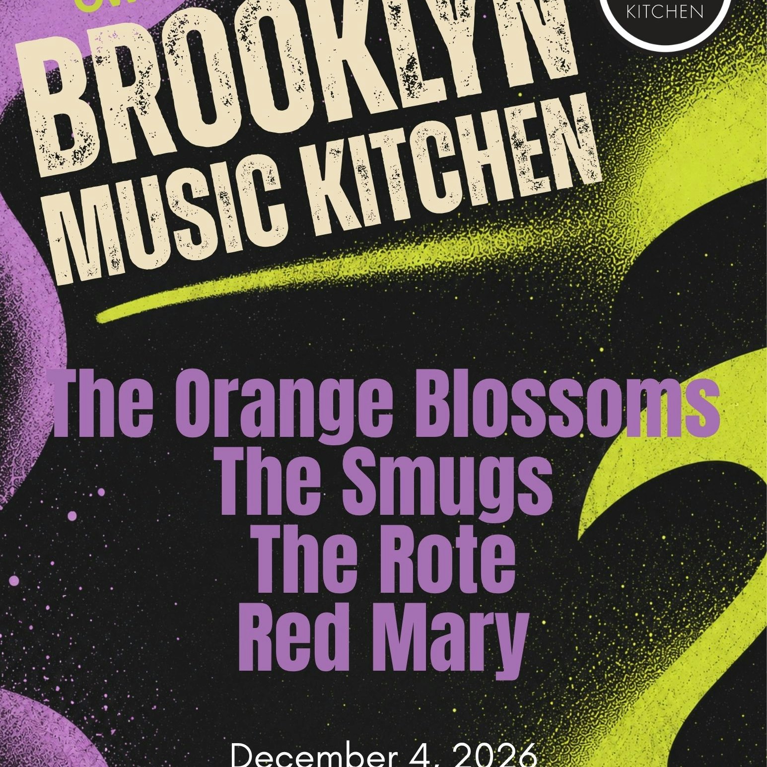 The Orange Blossoms, The Smugs, The Rote, Red Mary