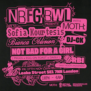NBFG x BWL Presents with MOTH