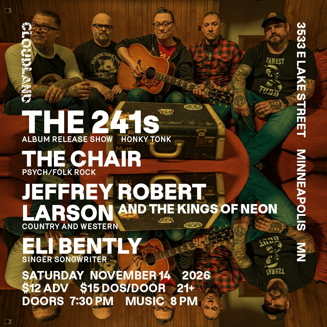 The 241's, The Chair, Jeffrey Robert Larson and The Kings of Neon, Eli Bently