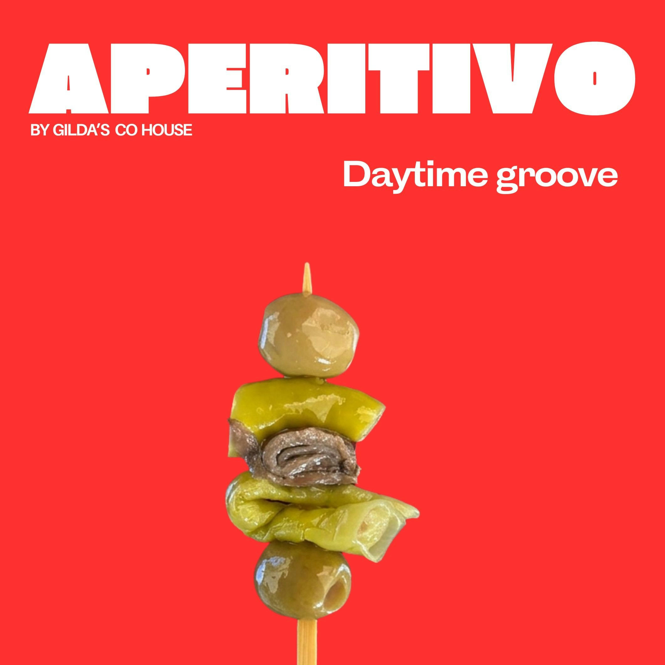 APERITIVO: Daytime groove