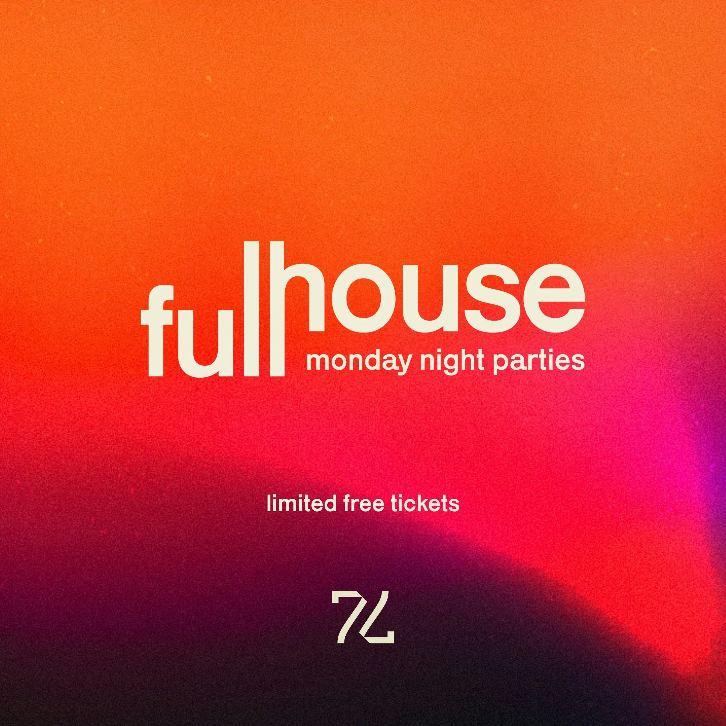FullHouse Monday : Special Guest