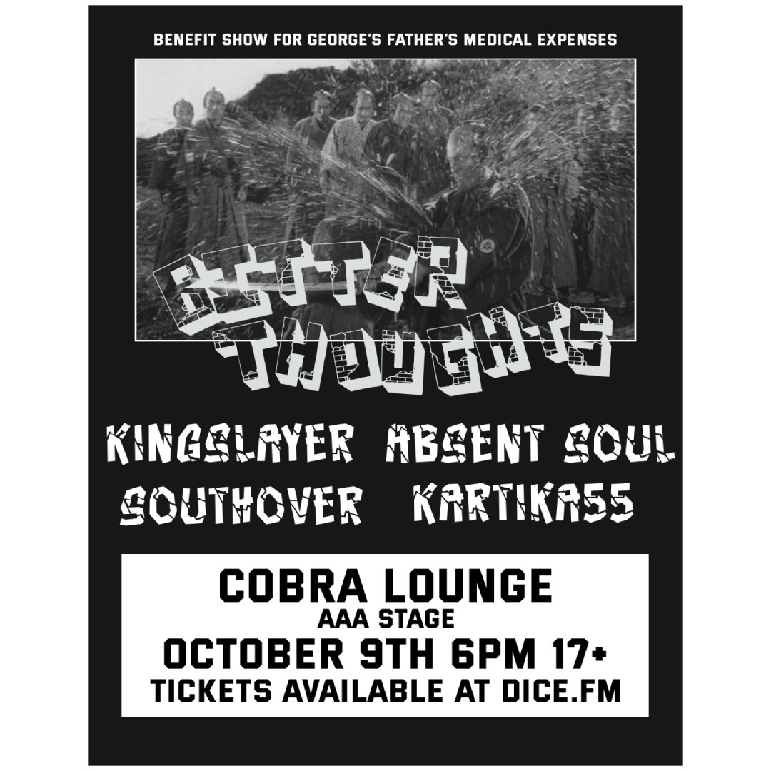 Bitter Thoughts / Kingslayer / Absent Soul / Southover / Kartika55
