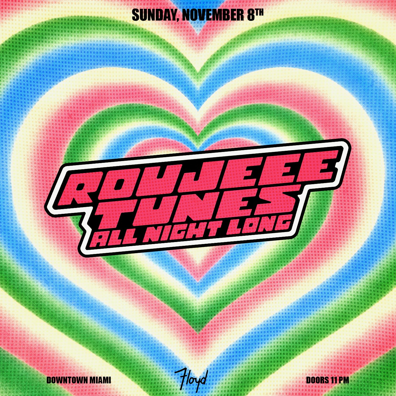 Roujeee Tunes All Night Long