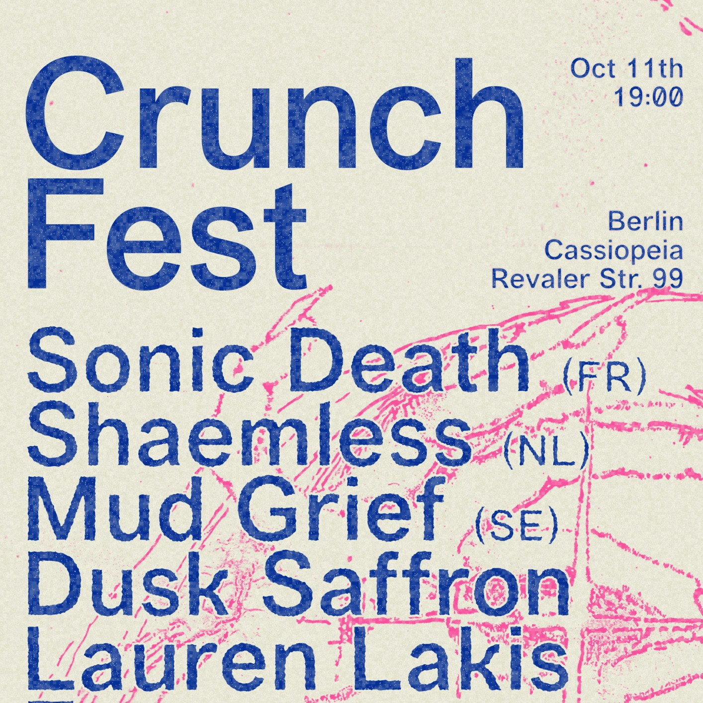 Crunch Fest Berlin: Sonic Death, Shaemless, Mud Grief, Dusk Saffron, Etsamoe, slowraw, L. Lakis