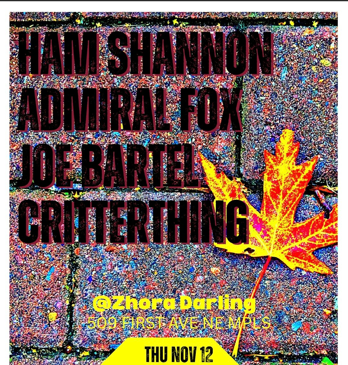 Critterthing, Ham Shannon, Admiral Fox, Joe Bartel flyer