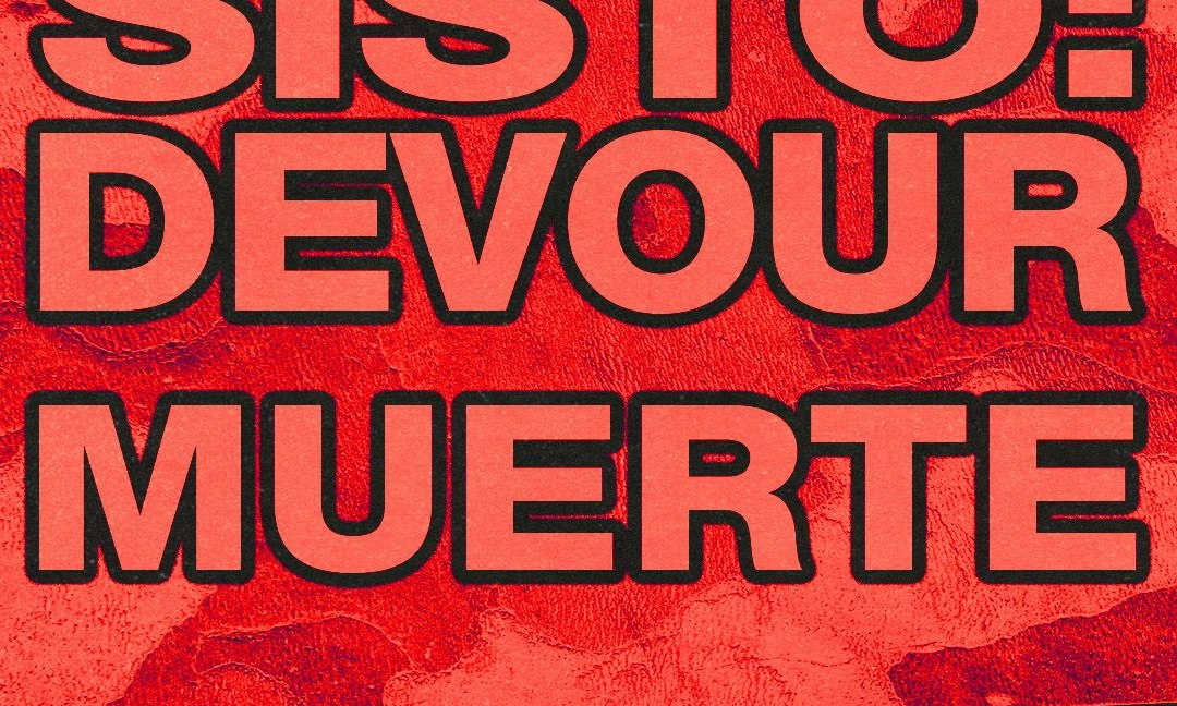 Source image — Hostile presents SISTO: DEVOUR