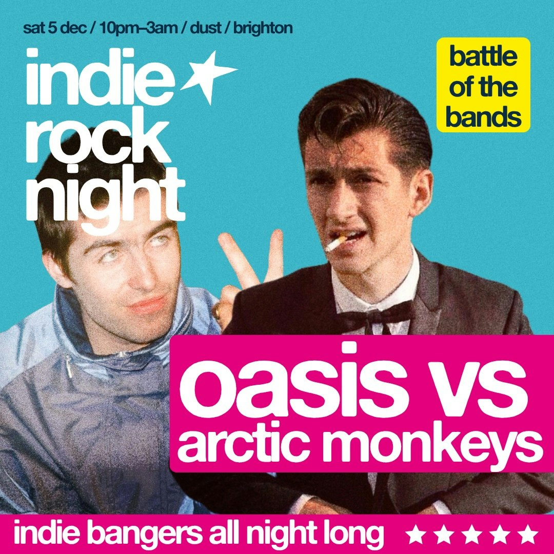 Indie Rock Night ∙ OASIS vs ARCTIC MONKEYS
