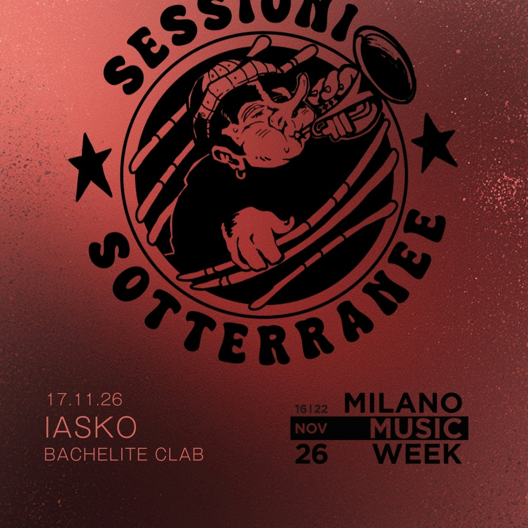 MMW26 / Sessione Sotterranea // IASKO