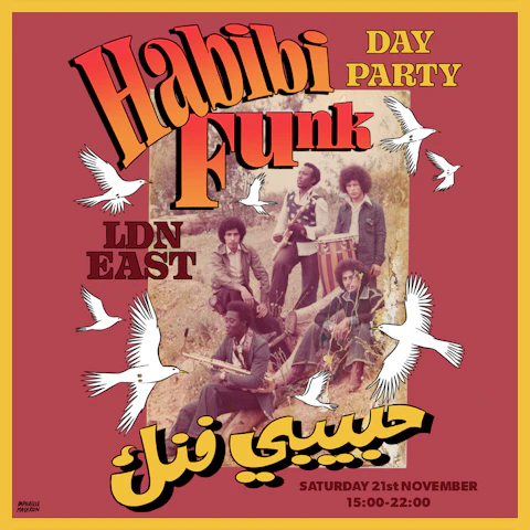 Habibi Funk (Winter Indoor Day Party)