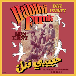 Habibi Funk (Winter Indoor Day Party)