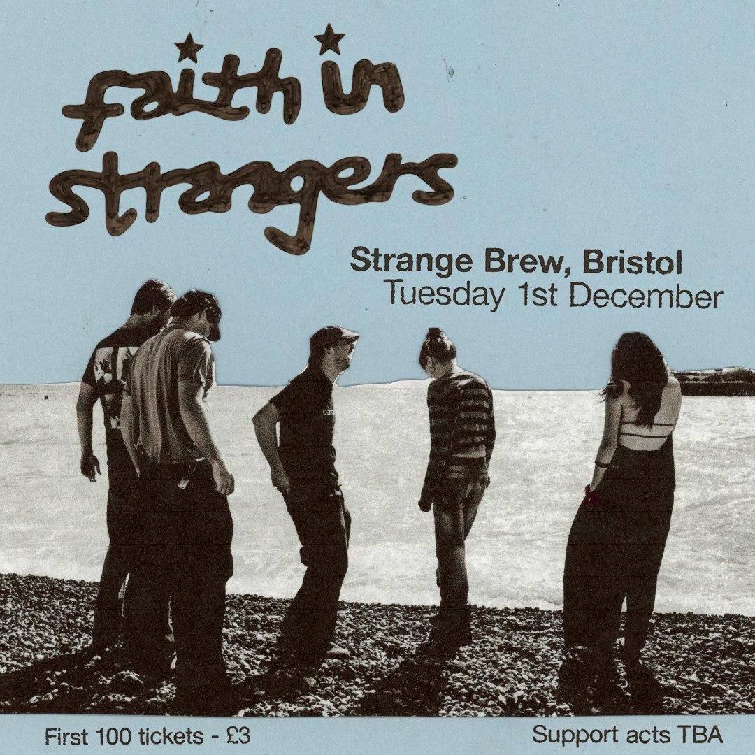 Faith in Strangers @ Strange Brew