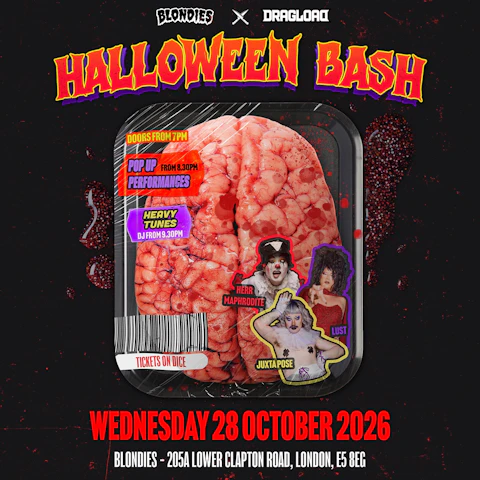 DRAGLOAD X BLONDIES HALLOWEEN BASH